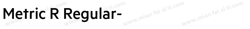 Metric R Regular字体转换